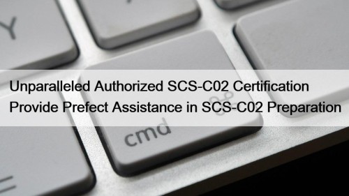 Unparalleled Authorized SCS-C02 Certification Provide Prefect Assistance in SCS-C02 Preparation